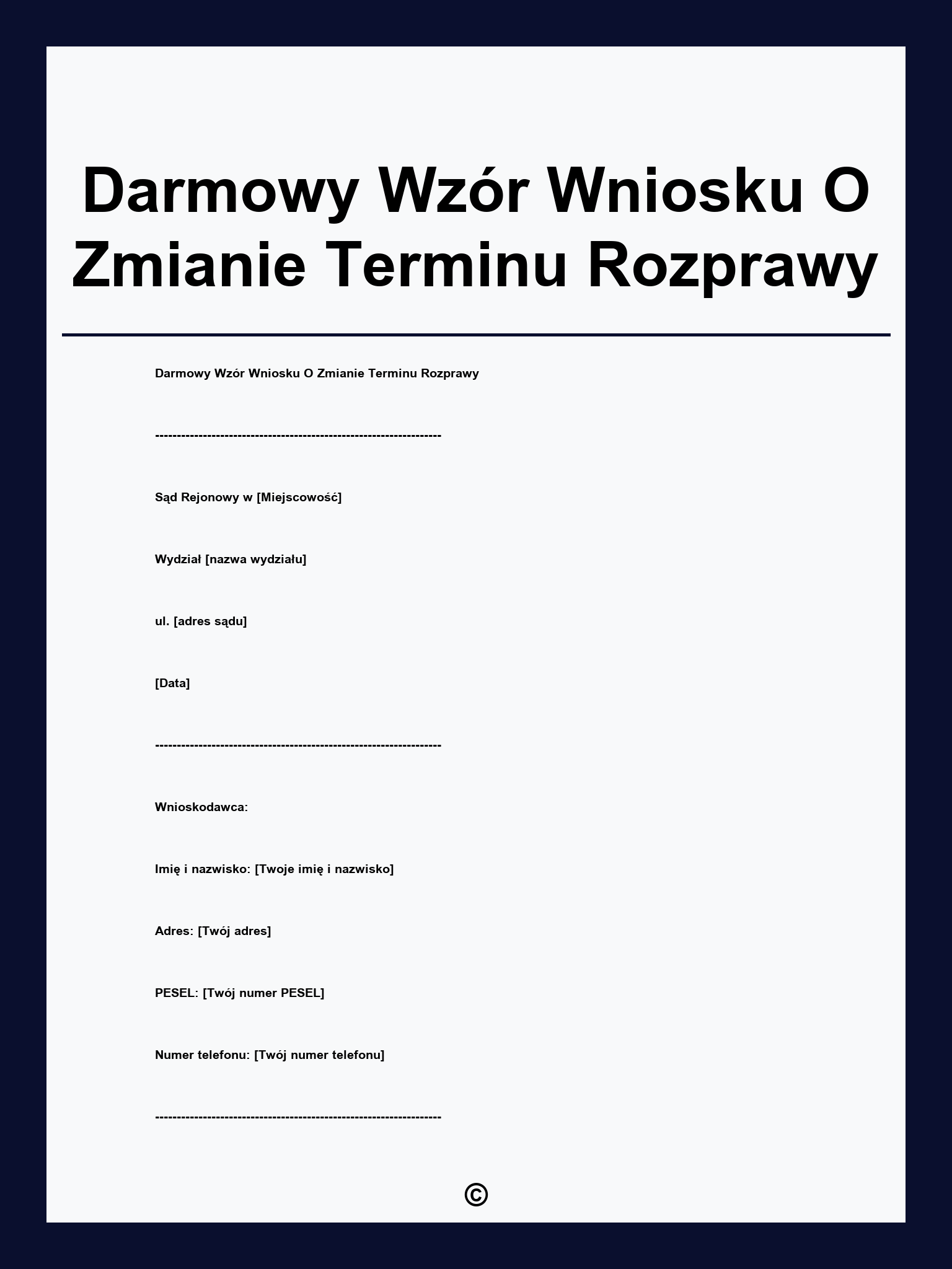 Darmowy Wzór Wniosku O Zmianie Terminu Rozprawy