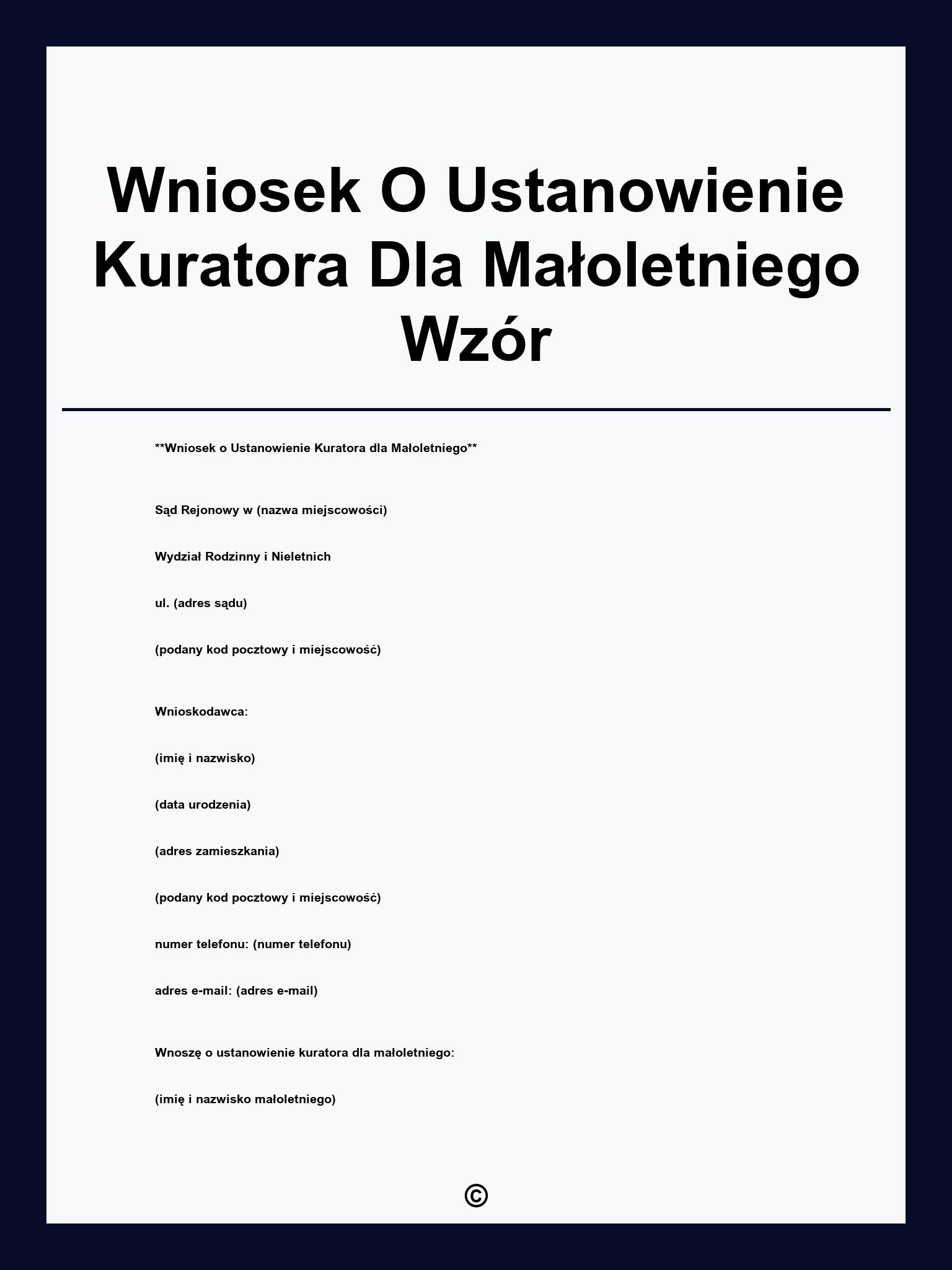 Wniosek O Ustanowienie Kuratora Dla Małoletniego Wzór