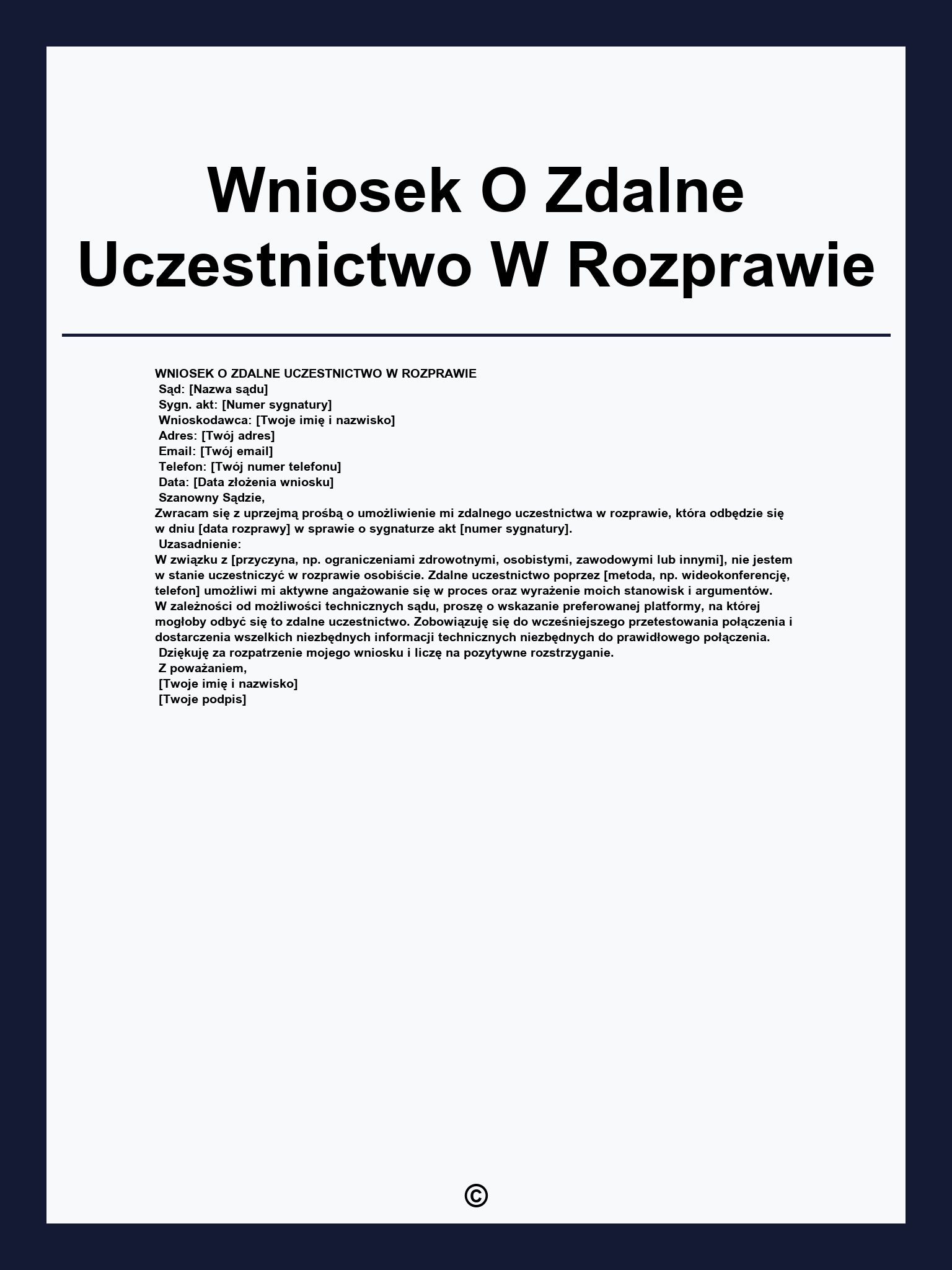 Wniosek O Zdalne Uczestnictwo W Rozprawie